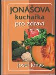 Jonášova kuchařka pro zdraví - náhled