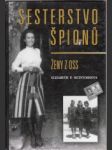 Sesterstvo špionů. Ženy z OSS - náhled