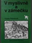 V myslivně a v zámečku - náhled