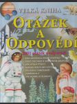 Velká kniha otázek a odpovědí - náhled