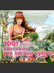 1001 malých zázrakov pre zdravú výživu - náhled