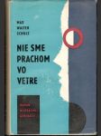 Nie sme prachom vo vetre - náhled