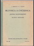 Mluvnica a cvičebnica jazyka slovenského pre školy meštianske - náhled