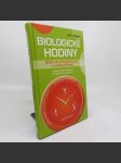 Biologické hodiny - stále ve vrcholné formě s rytmy přírody - Karl J. Pflugbeil - náhled