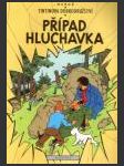 Tintinova dobrodružství 18: Případ Hluchavka (Les Aventures de Tintin 18 - L'affaire Tournesol) - náhled