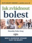 Jak zvládnout bolest - náhled