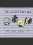 Tři maminky a tatínek - náhled