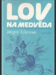 Lov na medvěda - náhled