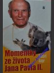 Momentky ze života jana pavla ii. - ange daniel - náhled