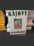 Kájovy prázdniny - náhled