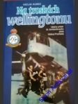 NA TROSKÁCH WELLINGTONU - Válečný příběh československého bombardovacího pilota Václava Procházky - KUBEC Václav - náhled