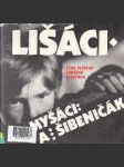 Lišáci, Myšáci a Šibeničák - náhled