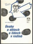 Úvahy o dětech a lidech v rodině - náhled