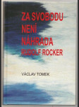 Za svobodu není náhrada. Rudolf Rocker - náhled