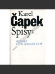 Hovory s T. G. Masarykem TGM (Karel Čapek - prezident Masaryk) Spisy Karla Čapka sv. XX. - náhled