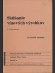 Skúšanie vínových výrobkov - náhled