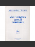 Knihy Kronik Ezdráš Nehemiáš - náhled