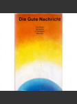 Die Gute Nachricht - náhled