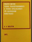 Použití metod teorie pravděpodobnosti a teorie spolehlivosti při navrhování konstrukcí - náhled