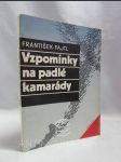 Vzpomínky na padlé kamarády - náhled