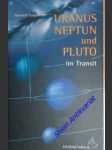 Uranus, Neptun und Pluto im Transit - Die Götter des Wandels - SASPORTAS Howard - náhled