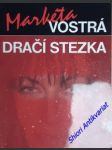 Dračí stezka - vostrá markéta - náhled