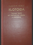 Klotoida - Vytyčovací tabulky pro přechodnicové oblouky a přechodnice - náhled