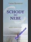 Schody do nebe - byrneová lorna - náhled