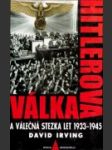 Hitlerova válka a válečná stezka let 1933-1945 - náhled