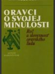 Oravci o svojej minulosti - náhled