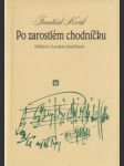 Po zarostlém chodníčku: Sblížení s Leošem Janáčkem - náhled