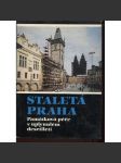 Staletá Praha XVI. Památková péče v uplynulém desetiletí.  Sborník Pražského střediska státní památkové péče a ochrany přírody. - náhled