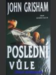 Poslední vůle - grisham john - náhled