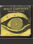 Malý labyrint archeologie - náhled