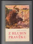 Z hlubin pravěku - náhled