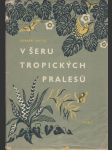 V šeru tropických pralesů - náhled