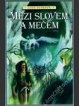 Mezi slovem a mečem - náhled