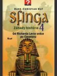 Sfinga - Záhady histórie 4. (veľký formát) - náhled