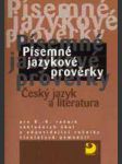 Písemné jazykové prověrky pro 6. - 9 ročník zš a odpovídající ročníky vg - náhled