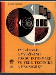 Vytváranie a využívanie fondu informácií vo vede - náhled