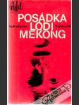 Posádka lodi Mekong - náhled