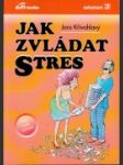 Jak zvládat stres - náhled