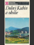 Dolný Kubín a okolie - náhled