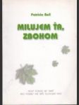 Milujem ťa, zbohom! - náhled