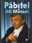 Pábitel Jiří Menzel - náhled