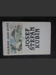 Pohádek jako kvítí : ze svého Zlatodolu vybral Josef Štefan Kubín - náhled
