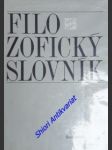 Filozofický slovník - kolektiv autorů - náhled