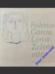 Zelený vítr - lorca federico garcia - náhled