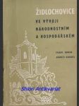 Židlochovice ve vývoji národnostním a hospodářském - horák františek / ondrůj arnošt - náhled