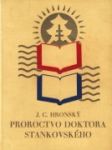 Proroctvo doktora Stankovského - náhled